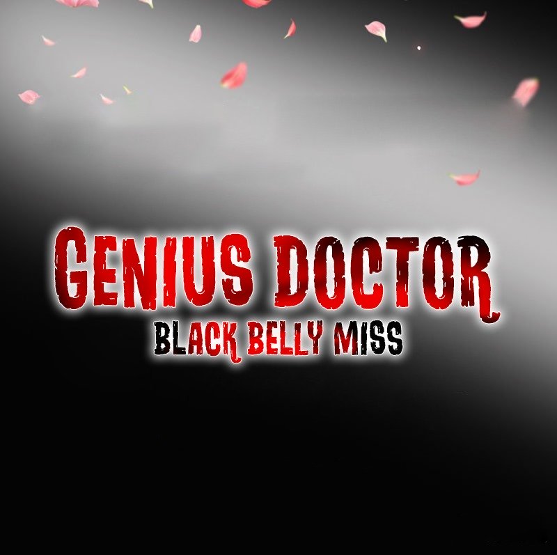 Genius Doctor: Black Belly Miss Chapter 0 23